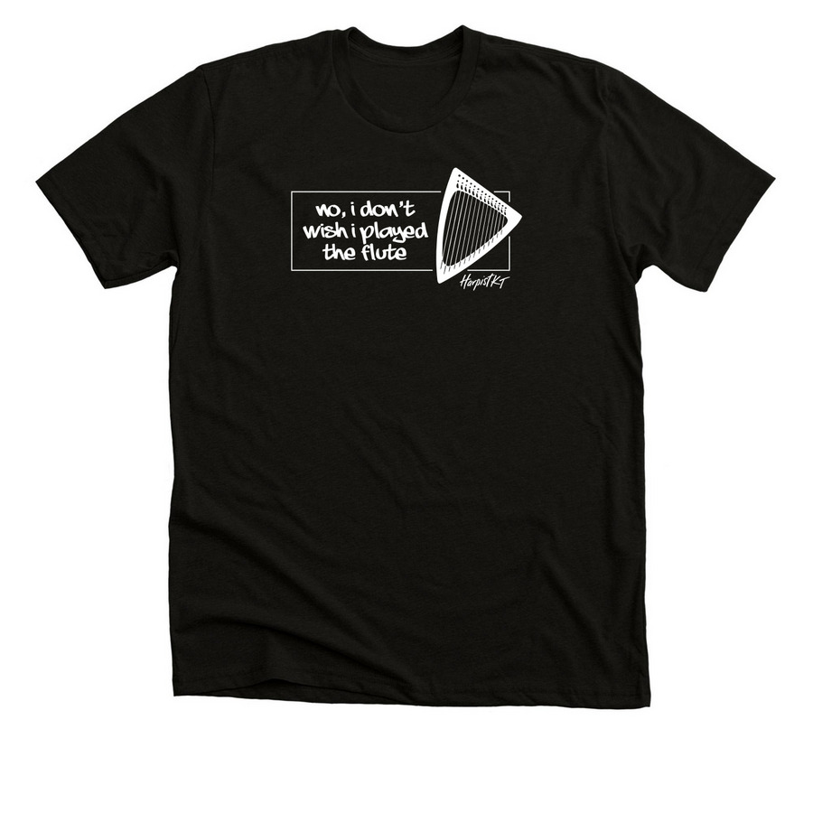 "no, i don't wish i played the flute", a Black Heather Premium Unisex Tee