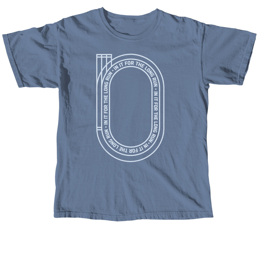 In It For The Long Run, a Blue Jean Comfort Colors Unisex Tee