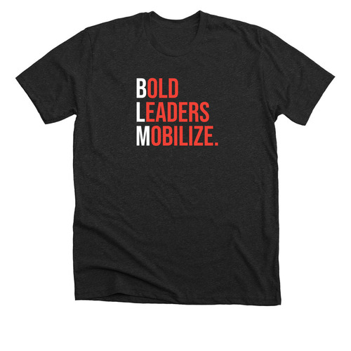 Bold Leaders Mobilize, a Dark Grey Heather Premium Unisex Tee