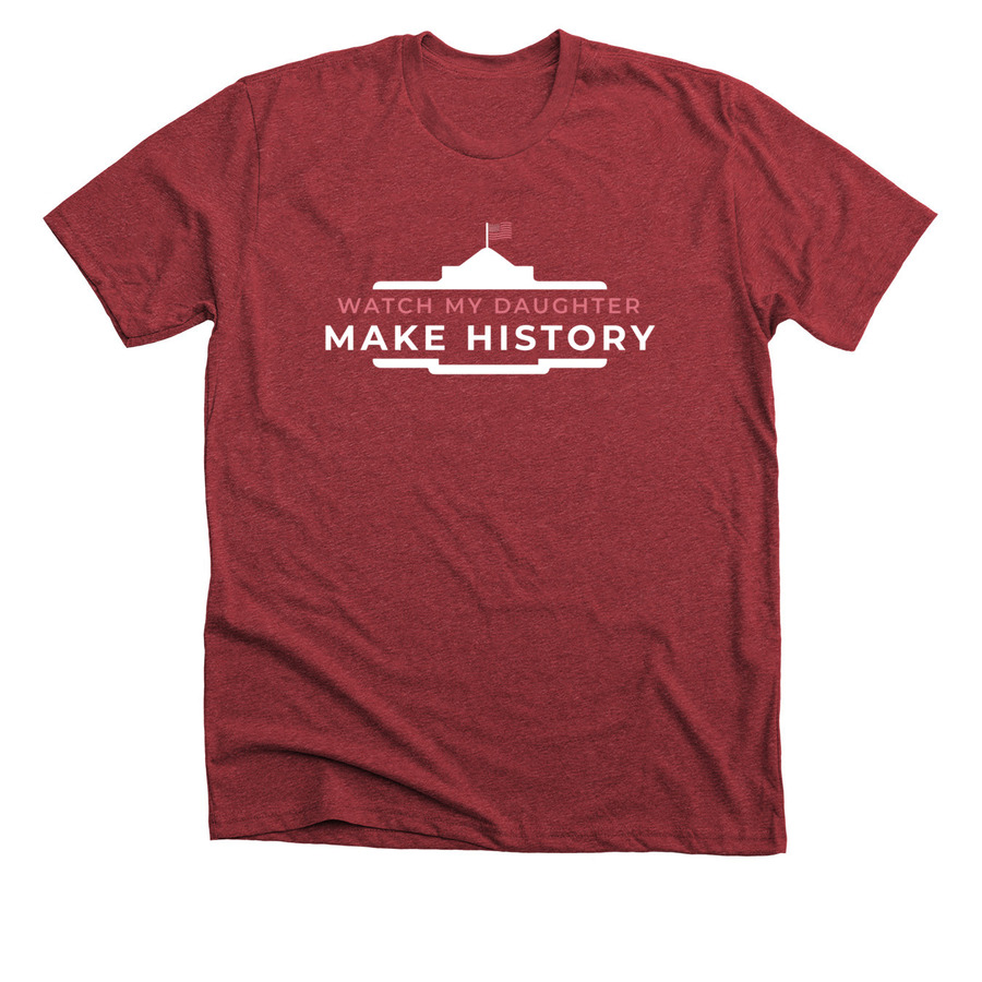 Watch My Daughter Make History, a Heather Canvas Red Premium Unisex Tee