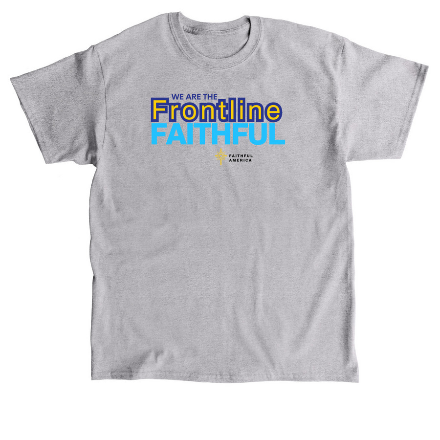 Frontline Faithful, a Sport Grey Classic Unisex Tee