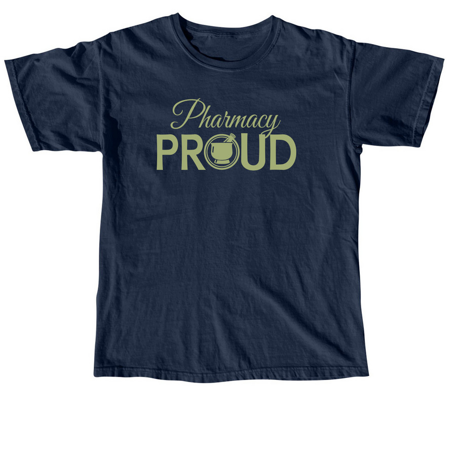Pharmacy Proud - Green, a True Navy Comfort Colors Unisex Tee