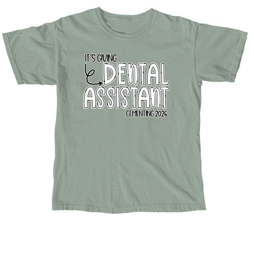 Dental Assistant 2026, a Bay Comfort Colors Unisex Tee