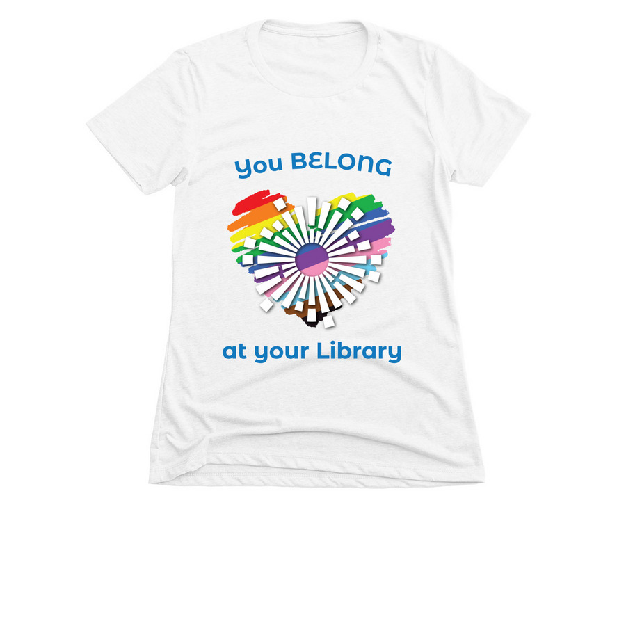 You Belong Pride 2023 T-Shirt, a White Women's Slim Fit Tee