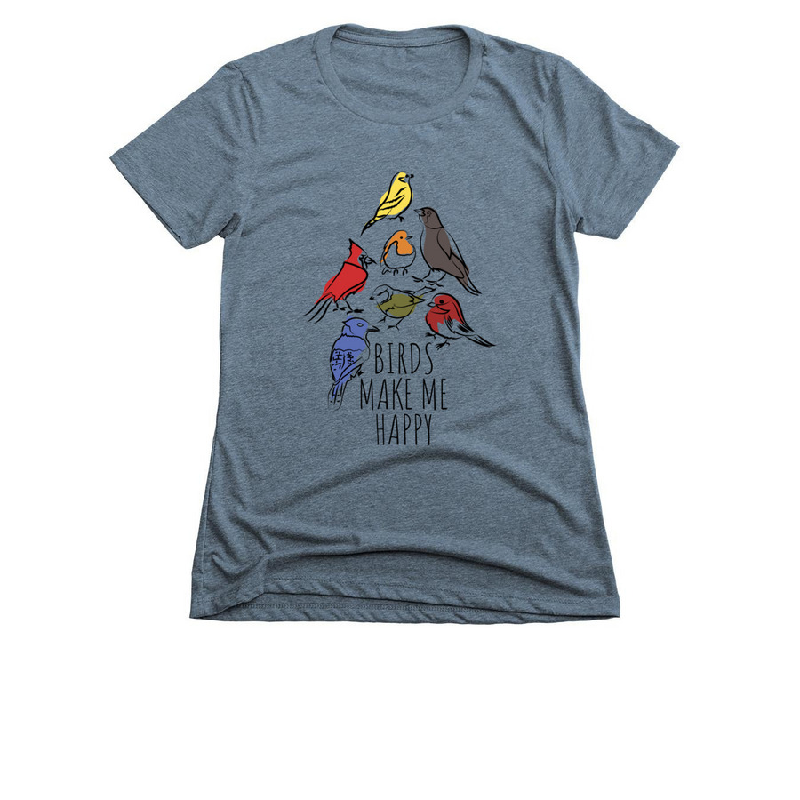 Birds Make Me Happy, a Indigo Women's Slim Fit Tee