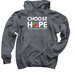 Choose HOPE, a Dark Heather Pullover Hoodie