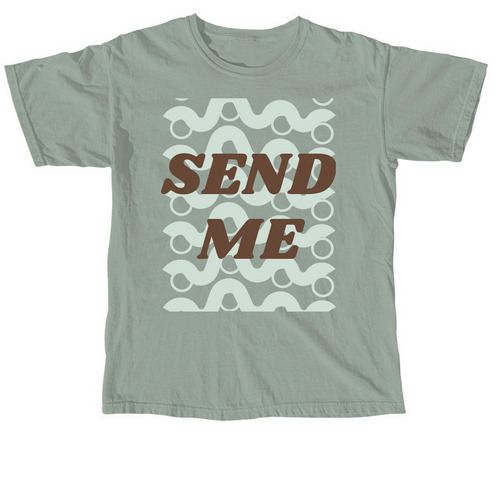 Send Me design, a Bay Comfort Colors Unisex Tee