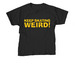 Keep Skating Weird Tee, a Black Youth Unisex Tee