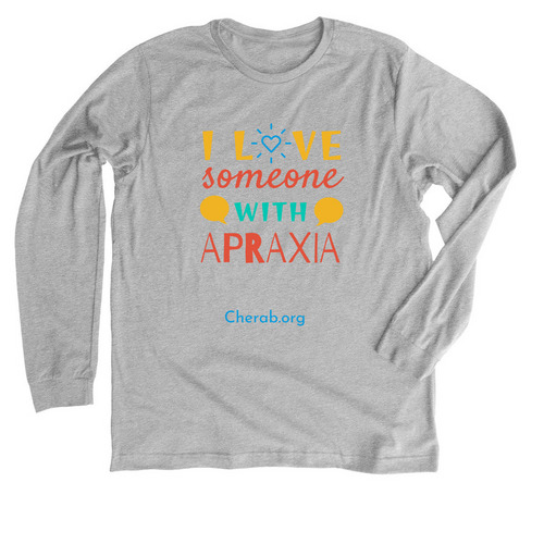 I love someone with Apraxia, a Athletic Heather Premium Long Sleeve Tee