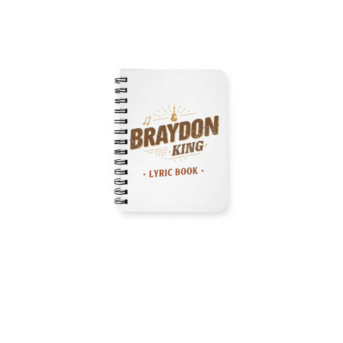 Braydon King Lyric Book, a White Spiral Notebook