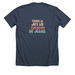 THERE IS JOY IN THE NAME OF JESUS, a Heather Midnight Navy Premium Unisex Tee (back-view)