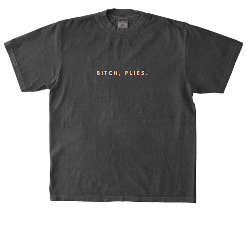 Bitch, Pli?s | No Logo, a Shadow Heavyweight Garment Dye Tee