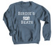 Birdie's Beats, a Indigo Crewneck Sweatshirt