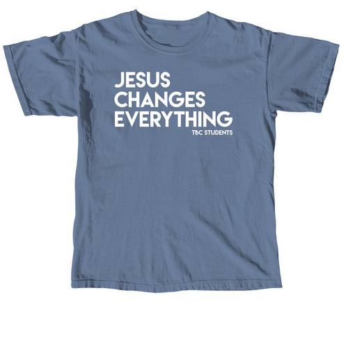 Jesus Changes Everything, a Blue Jean Comfort Colors Unisex Tee