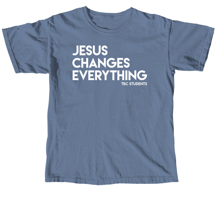 Jesus Changes Everything, a Blue Jean Comfort Colors Unisex Tee