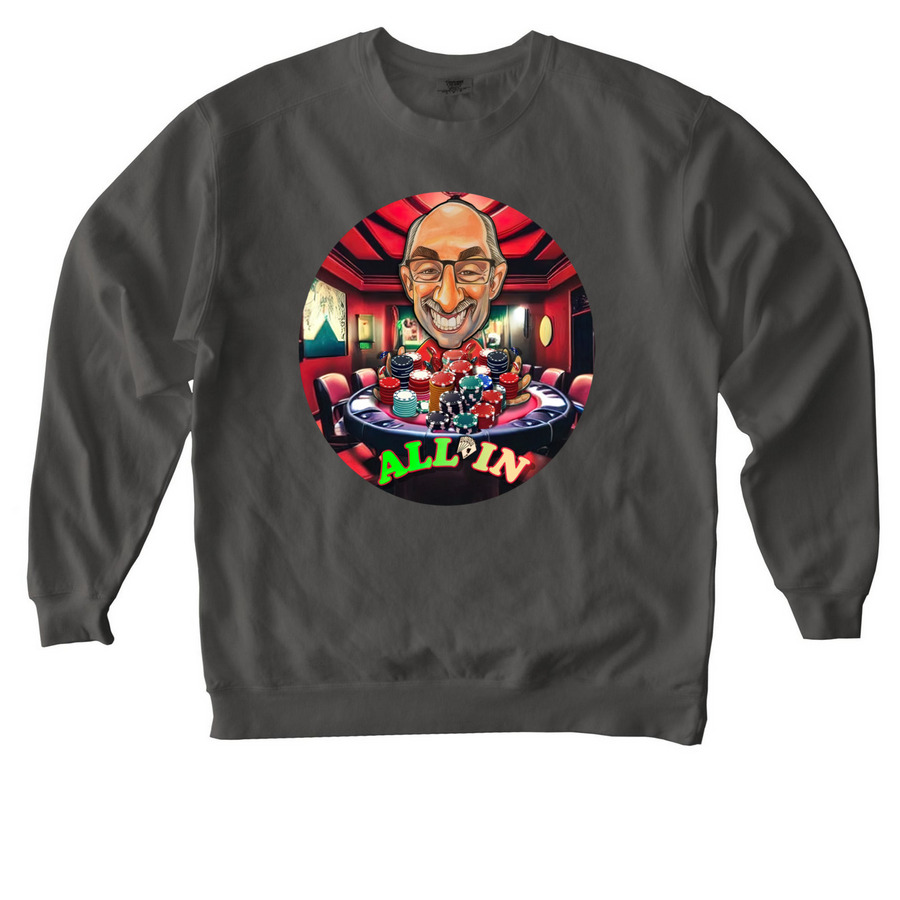 ?ALL IN? For Harry&nbsp;, a Pepper Comfort Colors Crewneck Sweatshirt