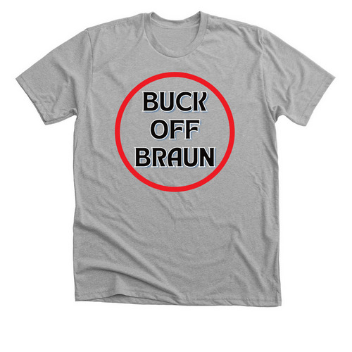 Buck off, Braun 2.0, a Athletic Heather Premium Unisex Tee