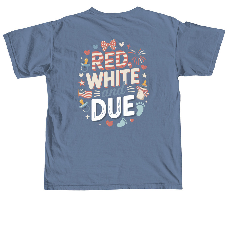 Red White and Due, a Blue Jean Comfort Colors Unisex Tee (back-view)