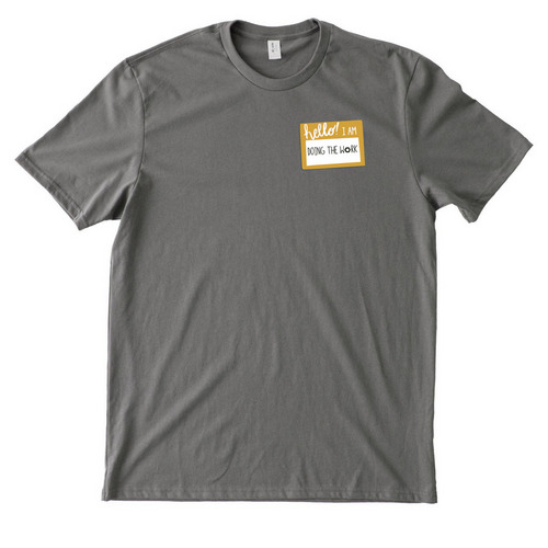 Doing the Work, a Ash Grey Allmade Heavyweight Recycled Cotton Tee