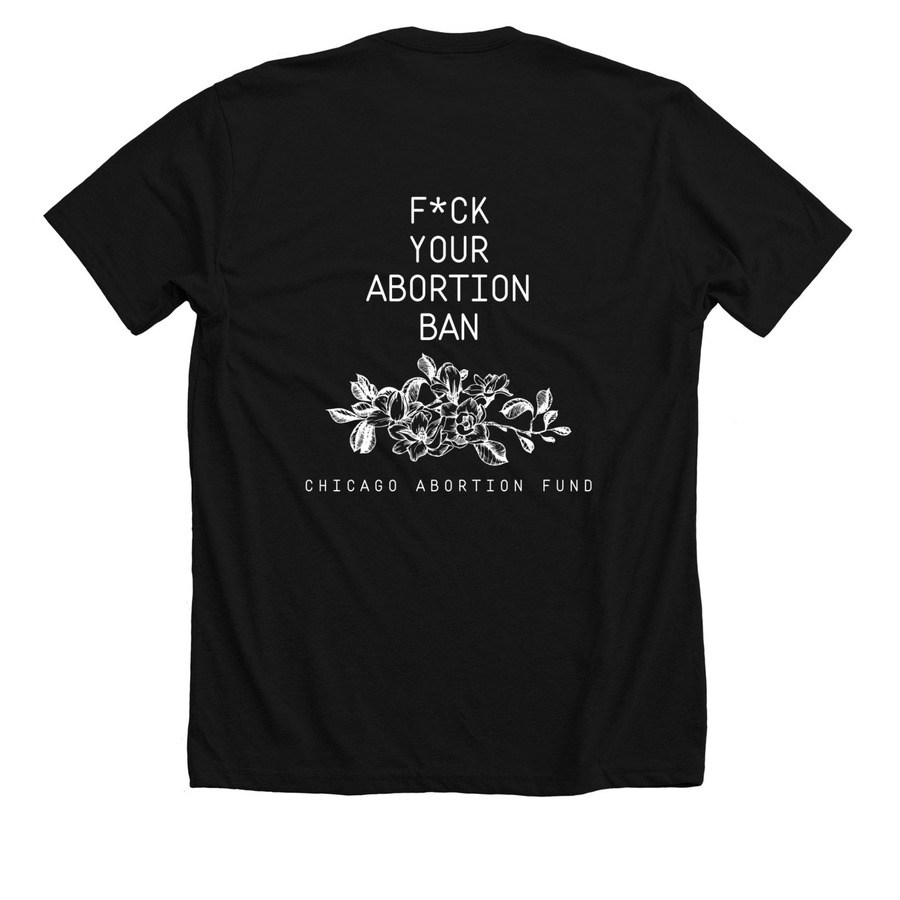 F Your Abortion Ban (Censored), a Solid Black Blend Premium Unisex Tee (back-view)