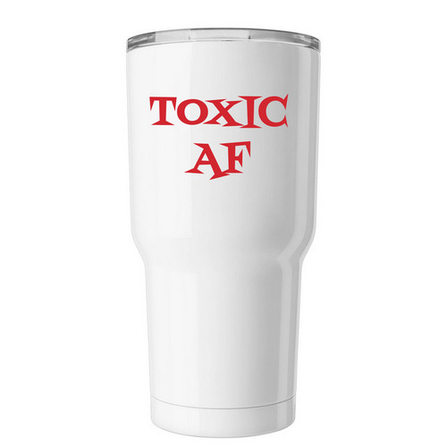 TOXIC AF&nbsp;, a White Insulated Tumbler