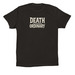Death over Ordinary, a Black Premium Cotton Tee