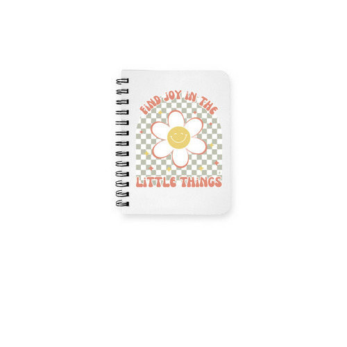 Find Joy In The Little Things, a White Spiral Notebook