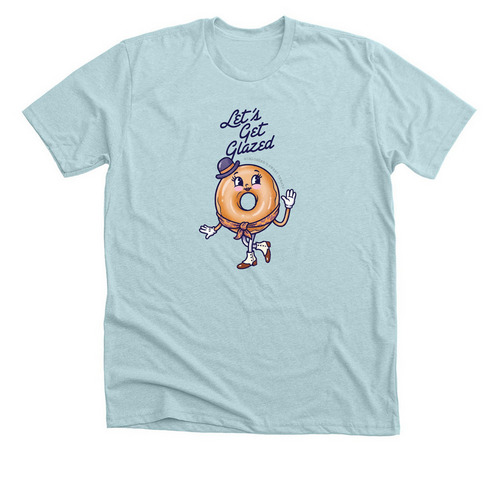 Let?s Get Glazed, a Heather Ice Blue Premium Unisex Tee