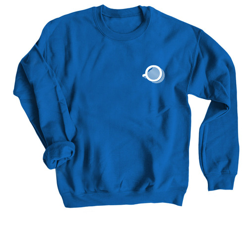 Just One Cup, a Royal Blue Crewneck Sweatshirt