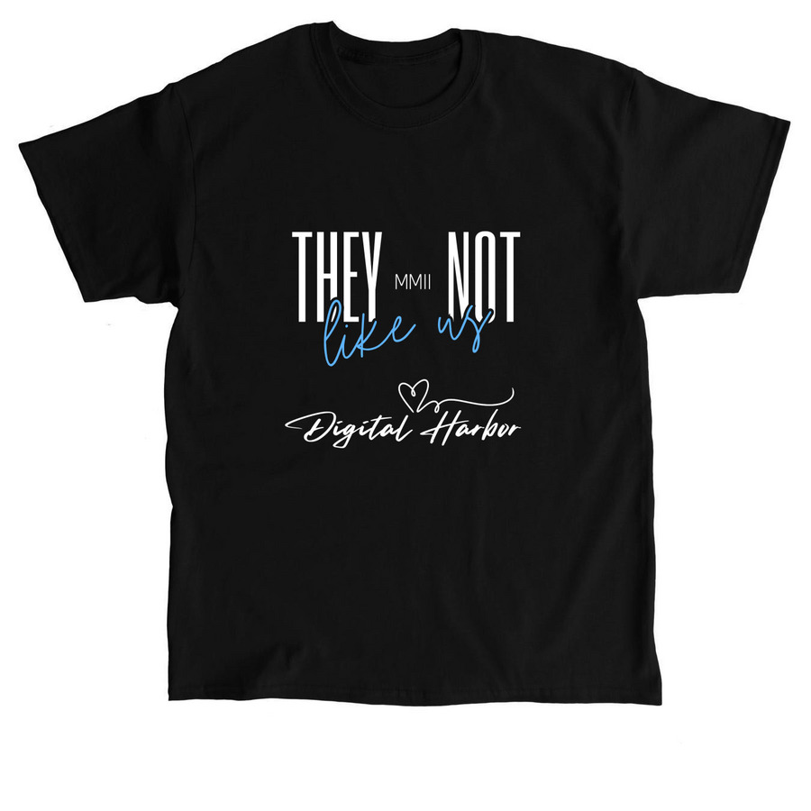 They not like us!, a Black Classic Unisex Tee