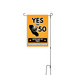 Yes on 50 Yard Sign ? English V2, a White 12" x 18" Yard Flag with Stake