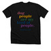 Dog People are my People, a Solid Black Blend Premium Unisex Tee