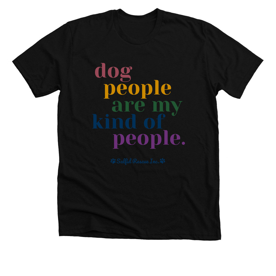 Dog People are my People, a Solid Black Blend Premium Unisex Tee