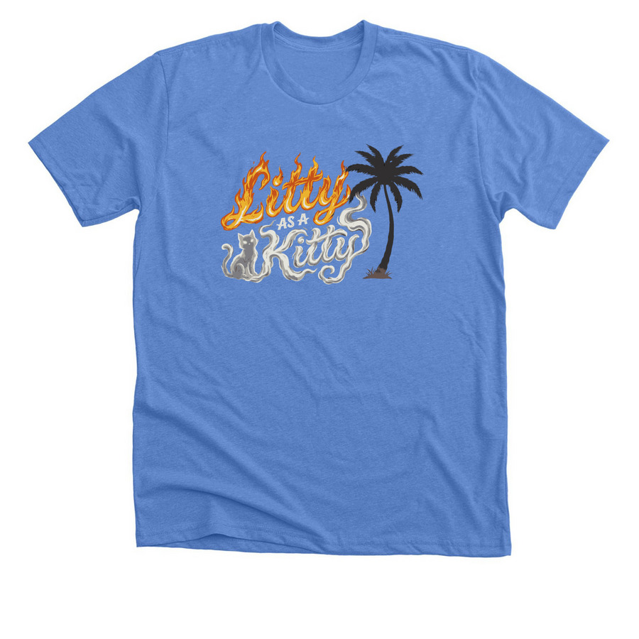 Litty As A Kitty&nbsp;, a Heather Columbia Blue Premium Unisex Tee
