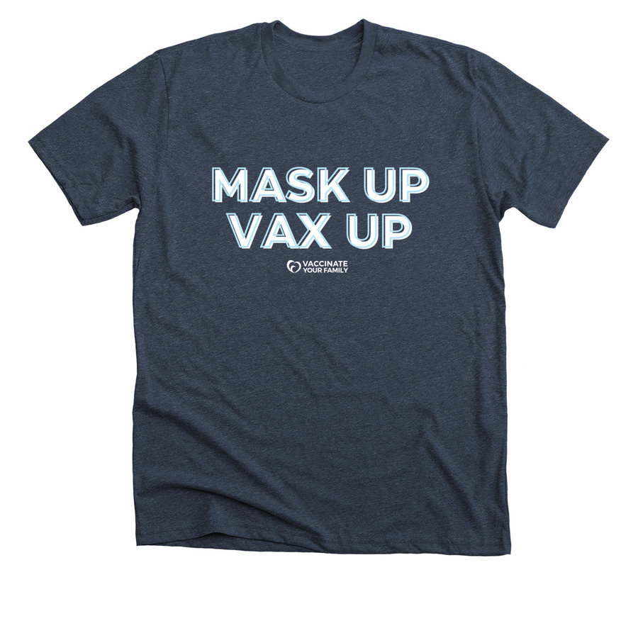 Mask Up Vax Up, a Heather Midnight Navy Premium Unisex Tee