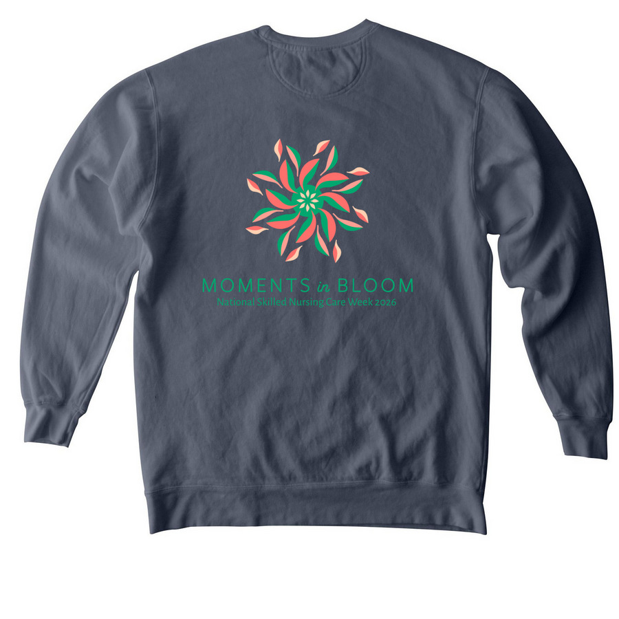 Skilled Nursing Week, a Denim Comfort Colors Crewneck Sweatshirt (back-view)