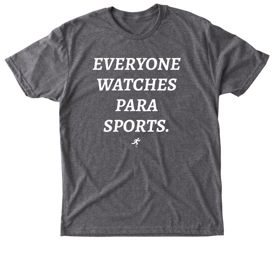 Everyone Watches Para Sports., a Premium Heather Triblend Unisex Tee