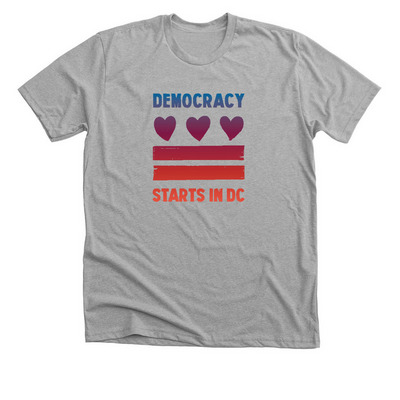 Democracy Starts in DC, a Athletic Heather Premium Unisex Tee