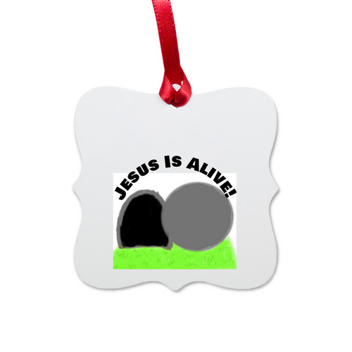 Jesus Is Alive Ornament, a White Aluminum Square Ornament