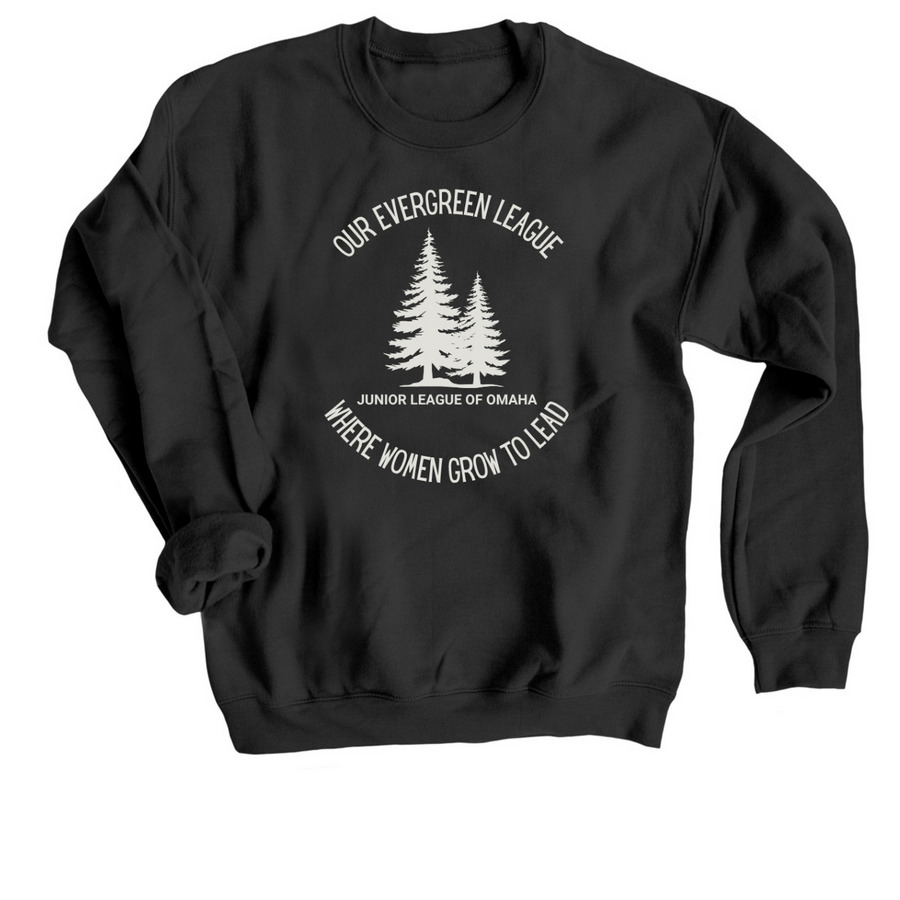Our Evergreen League, a Black Crewneck Sweatshirt
