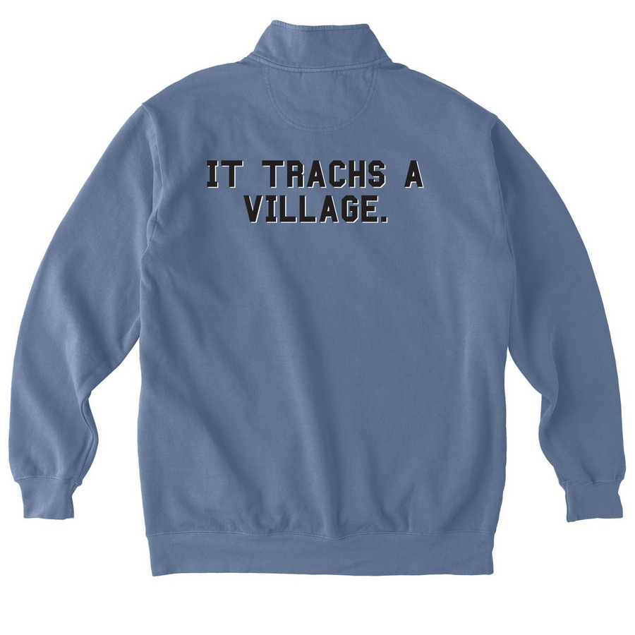 Luxe - It Trachs A Village Quarter Zip, a Blue Jean Comfort Colors Quarter Zip Pullover (back-view)