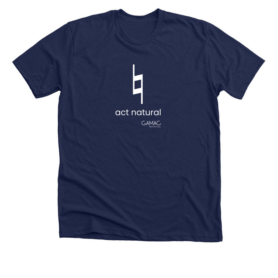 Music humor Ts-act natural, a Solid Navy Blend Premium Unisex Tee