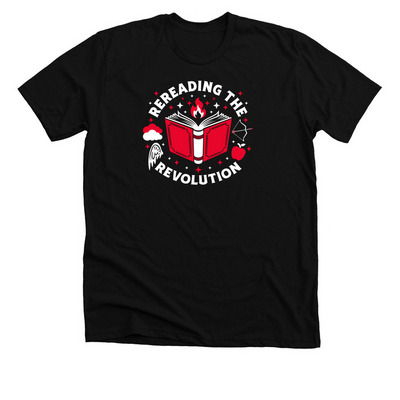 Rereading The Revolution, a Solid Black Blend Premium Unisex Tee
