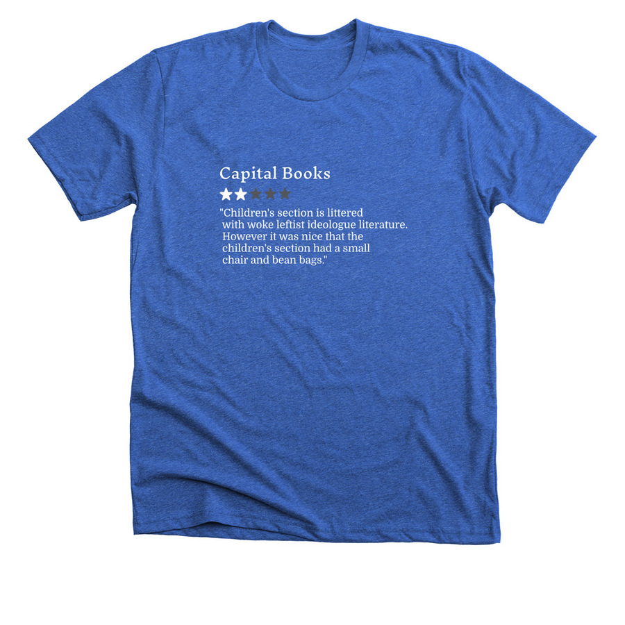 2-stars for woke, leftist literature, a Heather True Royal Premium Unisex Tee