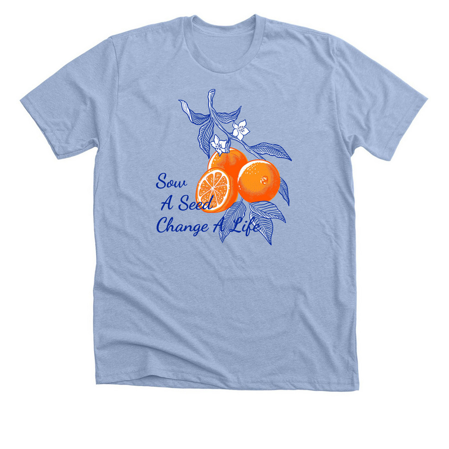 Sow A Seed, Change a Life ? Memphis 2027, a Heather Baby Blue Premium Unisex Tee