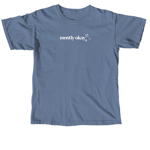 Mostly Okay Stars, a Blue Jean Comfort Colors Unisex Tee