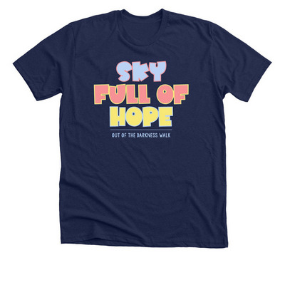 Sky Full of Hope, a Solid Navy Blend Premium Unisex Tee