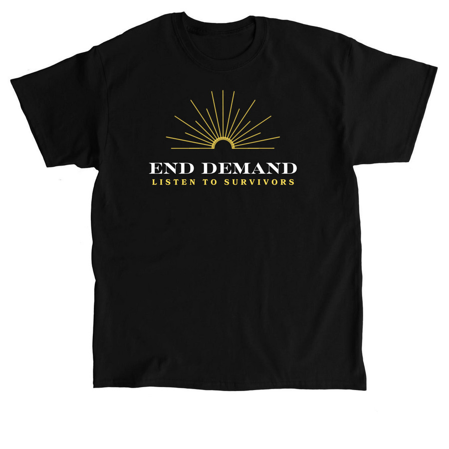 End Demand Listen to Survivors, a Black Classic Unisex Tee