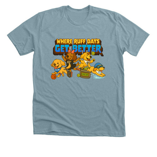 Where Ruff Days Get Better, a Heather Blue Lagoon Premium Unisex Tee
