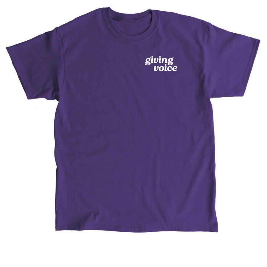 Giving Voice Tee Shirt, a Purple Classic Unisex Tee